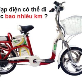 Xe đạp điện có thể đi được bao nhiêu km ? Cách đi xa nhất